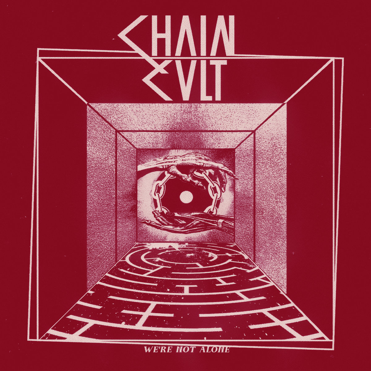 chain-cult-we-are-not-alone-7-no-spirit-records